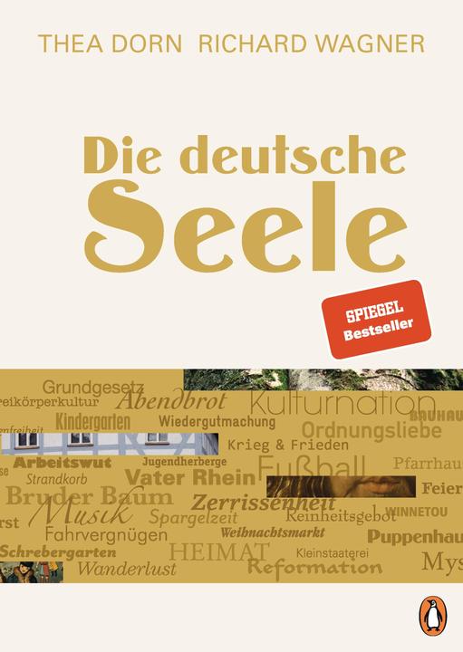 Produktbild Die deutsche Seele (Deutsch, Richard Wagner, Thea Dorn, 2023)