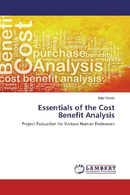 Produktbild Essentials of the Cost Benefit Analysis (Sitki Yürekli, 2017)