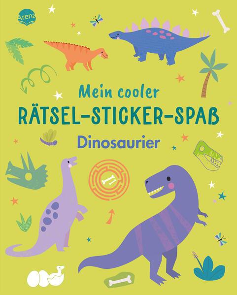 Arena Mein cooler Rätsel-Sticker-Spass – Dinosaurier