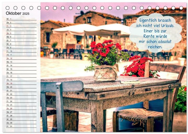 Immagine prodotto Endlich Urlaub und nichts wie weg! Lustiger Sprchekalender fr Urlaubsreife (Tischkalender 2025 (A5, Tedesco)