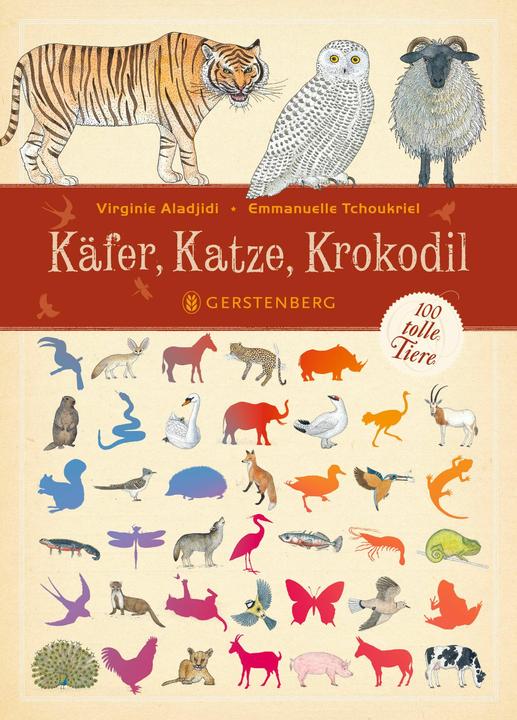 Produktbild Käfer, Katze, Krokodil (Deutsch, Emmanuelle Tchoukriel, Virginie Aladijdi, Cornelia Panzacchi, 2010)