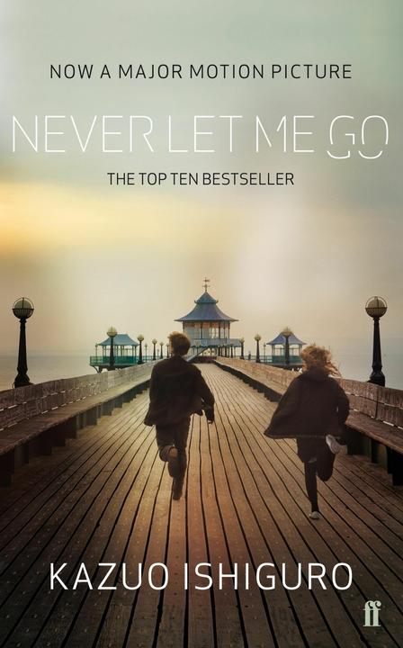 Produktbild Never Let Me Go. Film Tie-In (Englisch, Kazuo Ishiguro, 2010)