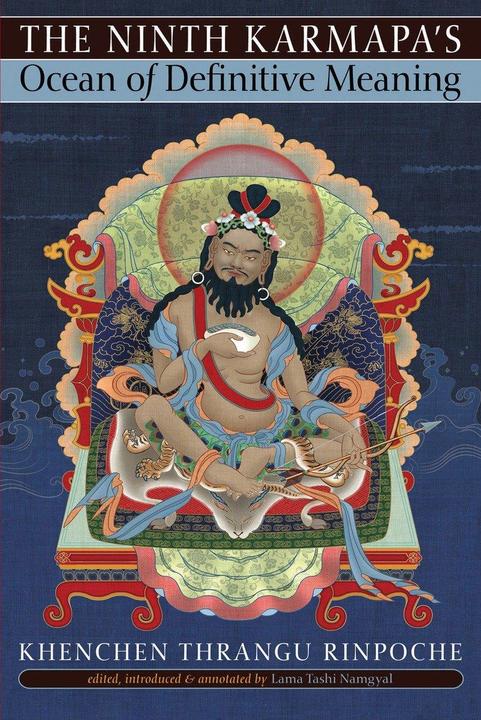 Immagine prodotto L'oceano di significato definitivo del Nono Karmapa (Inglese, Khenchen Thrangu Rinpoche, 2011)