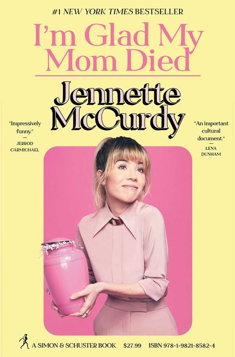Produktbild I/'m Glad My Mom Died (Englisch, Jennette McCurdy, 2022)