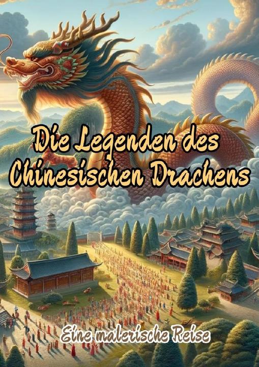 Produktbild Die Legenden des Chinesischen Drachens