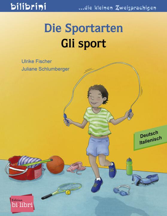 Produktbild Fischer:Die Sportarten/Gli sport (Deutsch, Ulrike Fischer, Juliane Schlumberger, 2020)