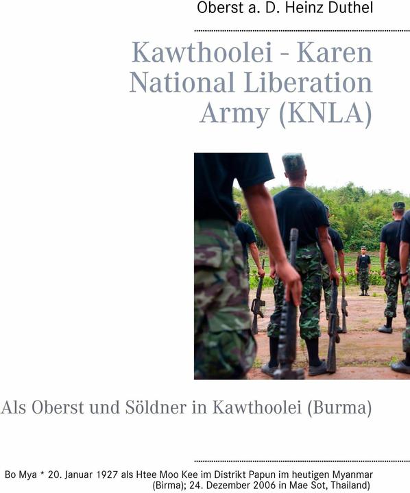 Actual product image Kawthoolei - Karen National Liberation Army (KNLA) (German, Heinz Duthel, 2014)