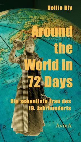 Around the World in 72 Days (Deutsch, Martin Wagner, Josefine Haubold, Nellie Bly, 2013)