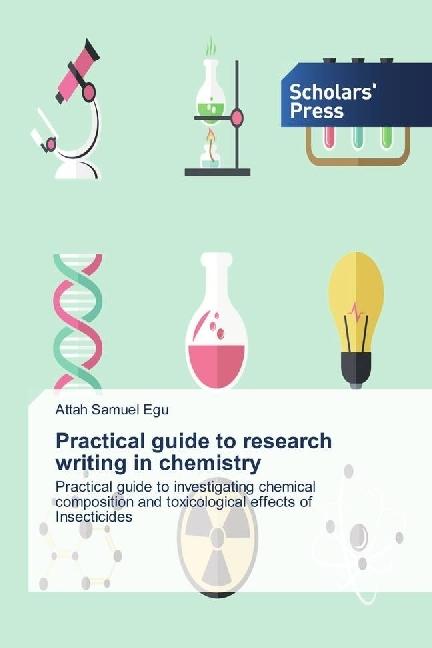 Actual product image Practical guide to research writing in chemistry (Attah Samuel Egu, 2017)
