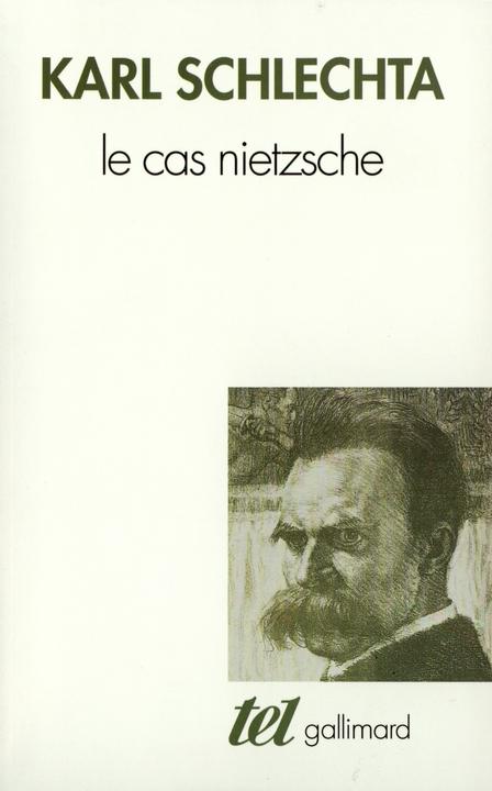 Produktbild Le cas Nietzsche (Französisch, Schlechta Karl, 1997)