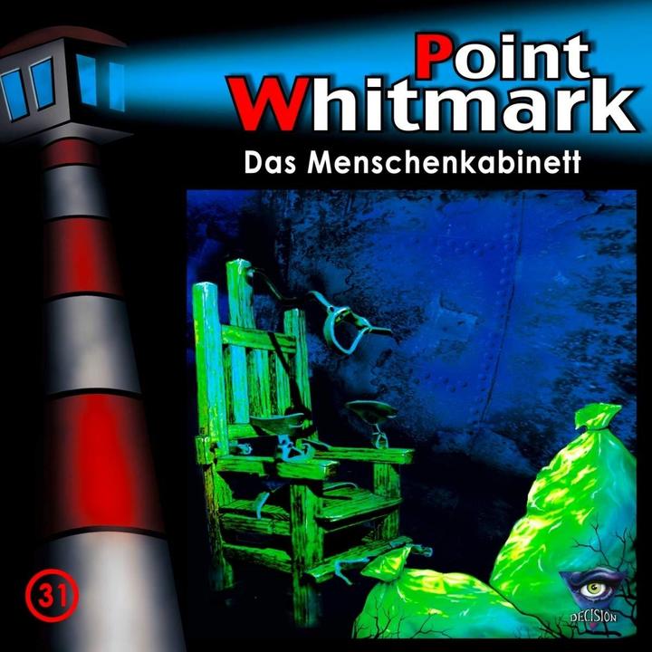 Point Whitmark 31 - Das Menschenkabinett