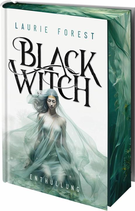 Produktbild Black Witch - Enthüllung (Deutsch, Laurie Forest, Freya Rall, 2025)