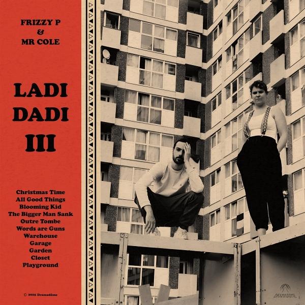 Produktbild Ladi Dadi Iii (Frizzy P & MR Cole)