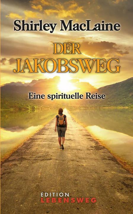 Produktbild Der Jakobsweg (Deutsch, Tatjana Kruse, Shirley MacLaine, 2015)
