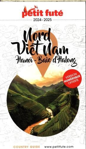 Produktbild Guide Nord Vietnam 2024 Petit Fute - Hanoi - Baie D'Along