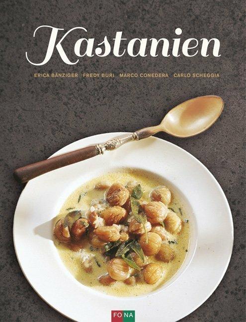 Produktbild Kastanien (Deutsch, Erica Bänziger, 2020)
