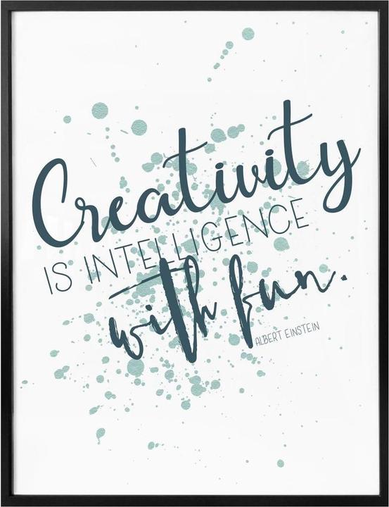 Produktbild Trenddeko Creativity is intelligence with fun (50 x 60 cm)