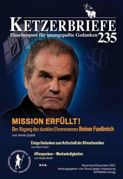 Produktbild Mission erfüllt! Der Abgang des dunklen Ehrenmannes Reiner Fuellmich (Deutsch, Ariane Joos, Joachim Füseter, Eleonora Hoff, Nadja Bader, Armin Zadak, 2022)