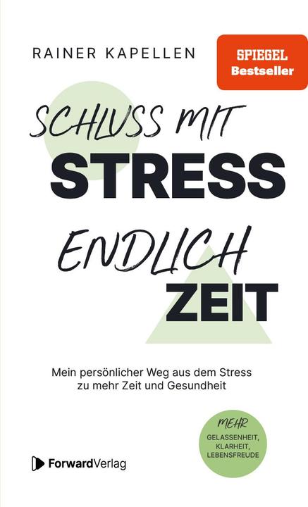 Forward Kapellen:Schluss mit Stress - endlich Z (Deutsch, ForwardVerlag, Rainer, 2024)