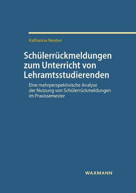 Produktbild Schülerrückmeldungen zum Unterricht von Lehramtsstudierenden (Deutsch, Katharina Neuber, 2021)