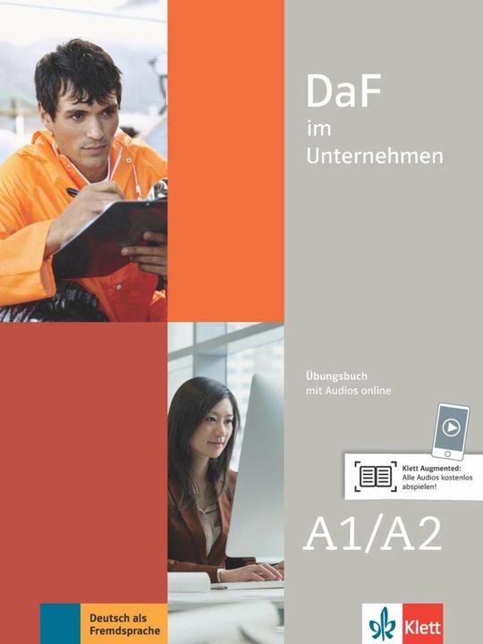 Immagine prodotto DaF im Unternehmen A1-A2. Übungsbuch + Audiodateien online (Tedesco, Andreea Farmache, Viktoria Ilse, Regine Grosser, Daniela Schmeiser, Udo Tellmann, Claudia Hanke, Ilse Sander, Klaus Mautsch, 2016)