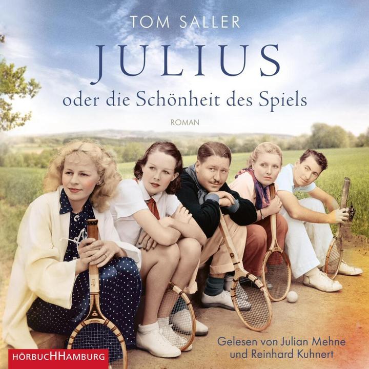 Actual product image Julius or the beauty of the game (Tom Saller, Julian Mehne, Reinhard Kuhnert, German)