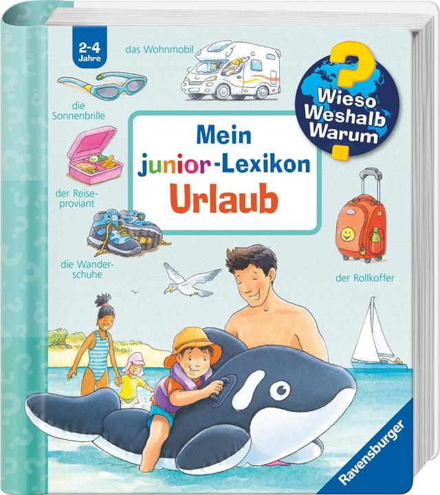Actual product image Ravensburger Wieso? Weshalb? Warum? Mein junior-Lexikon: Urlaub (German, Peter Nieländer, 2024)