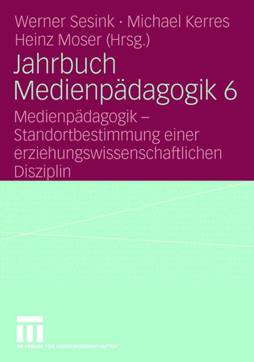 Produktbild Jahrbuch Medienpädagogik (Werner Sesink, Heinz Moser, Michael Kerres, 2007)