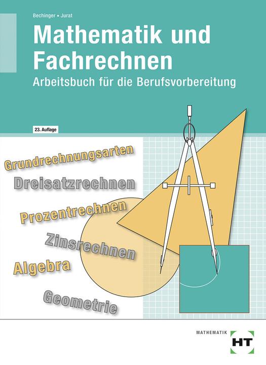 Produktbild Mathematik und Fachrechnen (Deutsch, Ulf Bechinger, 2019)
