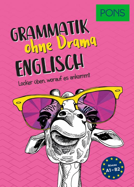 Produktbild Grammatik ohne Drama Englisch (Deutsch, PONS, 2022)