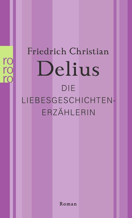 Actual product image Die Liebesgeschichtenerzählerin (German, Frederick Christian Delius, 2023)