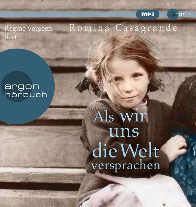 Produktbild Als wir uns die Welt versprachen (Katharina Schmidt, Romana Casagrande, Barbara Neeb, Regine Vergeen, Deutsch)