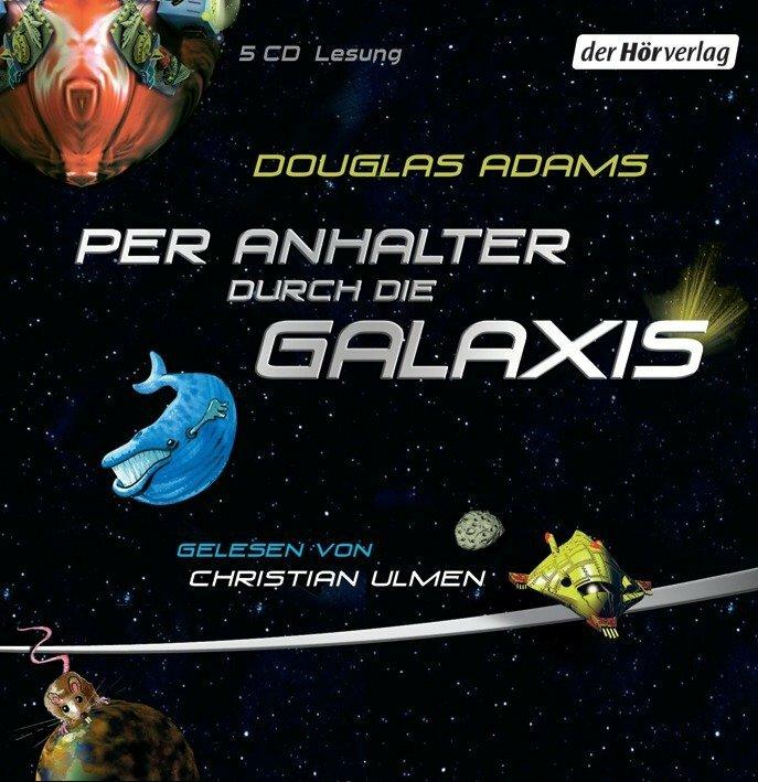 The Hitchhiker's Guide to the Galaxy (Christian Ulmen, Benjamin Black, Douglas Adams, German)