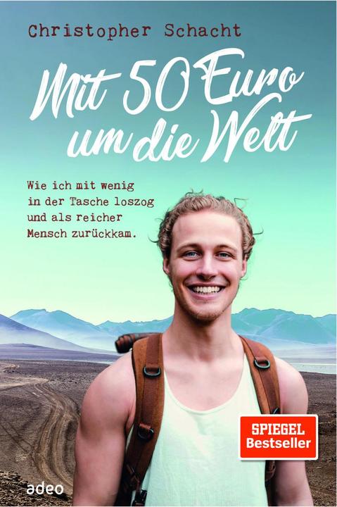 Actual product image Mit 50 Euro um die Welt (German, Christopher Schacht, 2021)