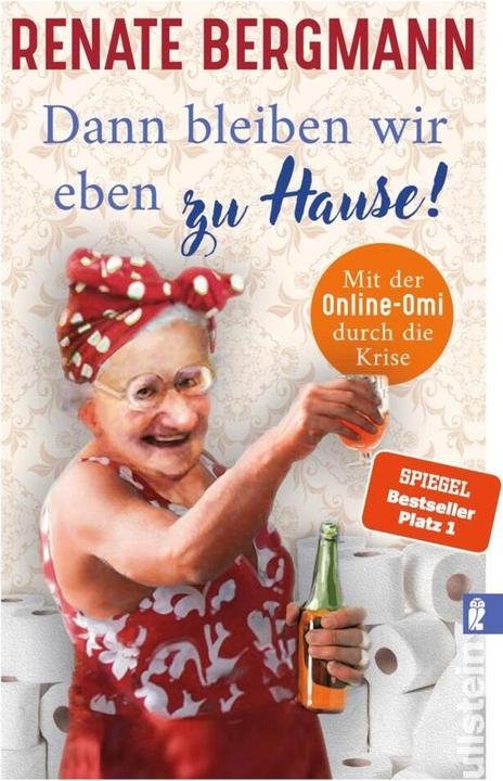 Produktbild Dann bleiben wir eben zu Hause! (Deutsch, Renate Bergmann, 2020)