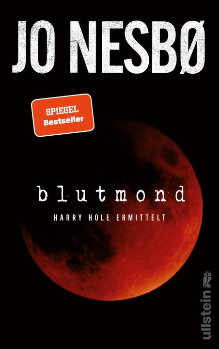 Blutmond (Ein Harry-Hole-Krimi 13) (Tedesco, Jo Nesbø, Günther Frauenlob, 2022)
