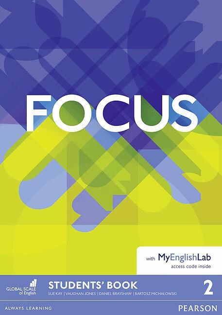 Produktbild Focus BrE Level 2 Student's Book & MyEnglishLab Pack (Englisch, Sue Kay, Vaughan Jones, Daniel Brayshaw, 2016)