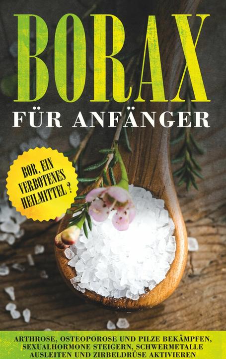 Produktbild Löwenthal:Borax für Anfänger: Bor, ein (Deutsch, Sebastian, Löwenthal, 2020)