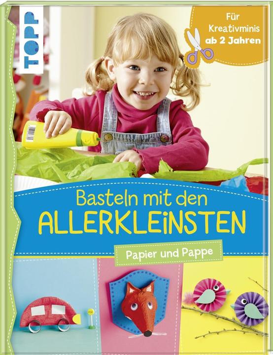 Produktbild Basteln mit den Allerkleinsten (Deutsch, Susanne Pypke, 2018)