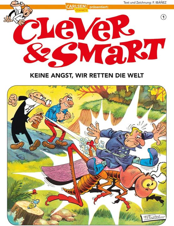 Clever und Smart 1: Clever & Smart, Band 1 (Deutsch, Francisco Ibáñez, 2018)