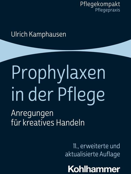 Produktbild Prophylaxen in der Pflege (Deutsch, Ulrich Kamphausen, 2023)