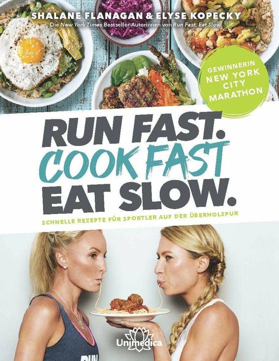 Immagine prodotto Run Fast. Cook Fast. Eat Slow (Tedesco, Elyse Kopecky, Shalane Flanagan, 2020)