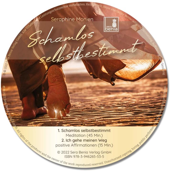 Produktbild Schamlos selbstbestimmt | geführte Meditation & positive Affirmationen | CD (Selbstwert erkenne (Seraphine Monien, Sera Benia Verlag GmbH, Deutsch)