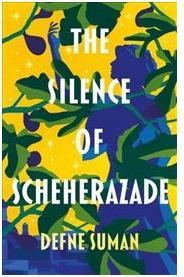 Produktbild The Silence of Scheherazade (Englisch, Defne Suman, 2021)