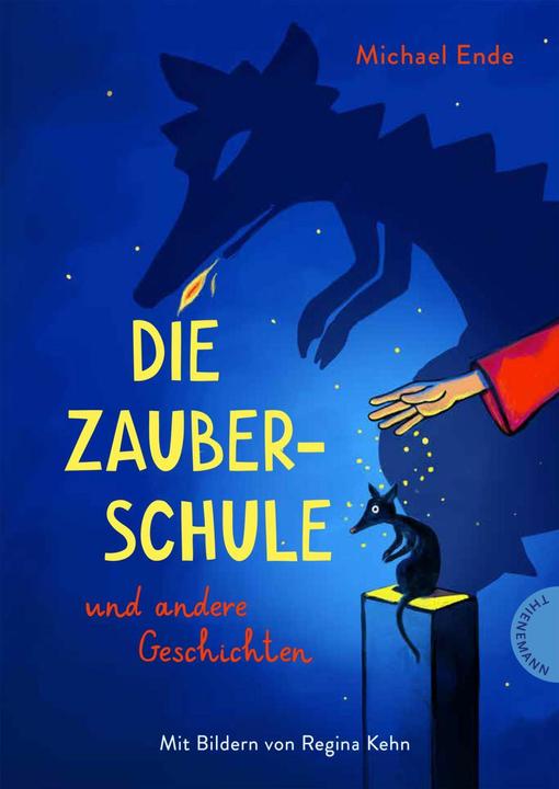 Produktbild Ende:Die Zauberschule (Deutsch, Michael Ende, Regina Kehn, 2024)