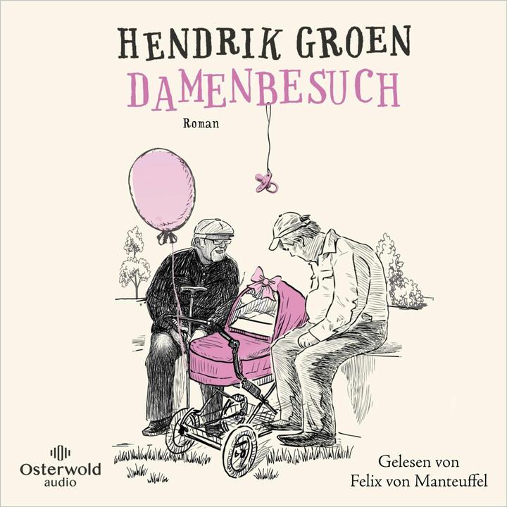 Produktbild Damenbesuch (Wibke Kuhn, Felix von Manteuffel, Hendrik Groen, Deutsch)