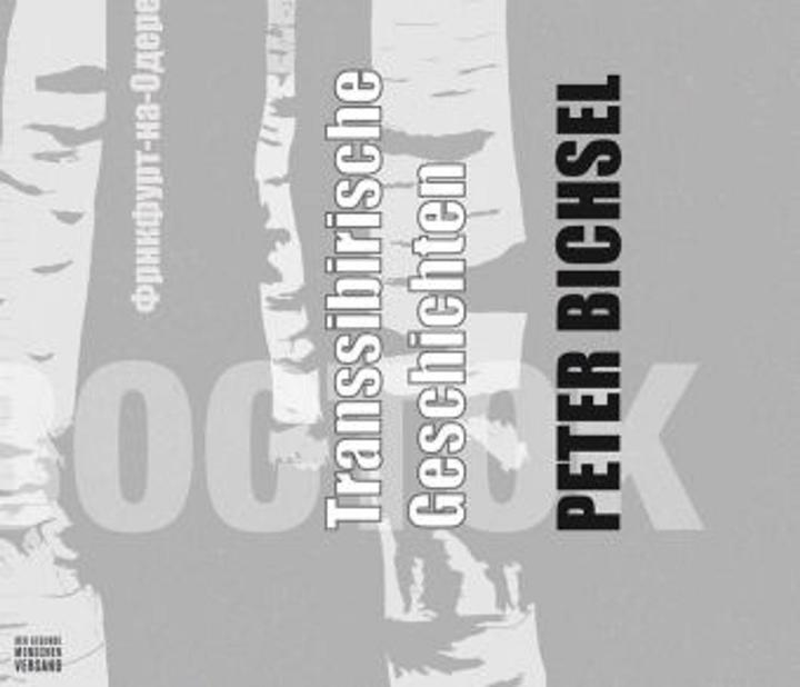Produktbild Transsibirische Geschichten (Peter Bichsel, Deutsch)