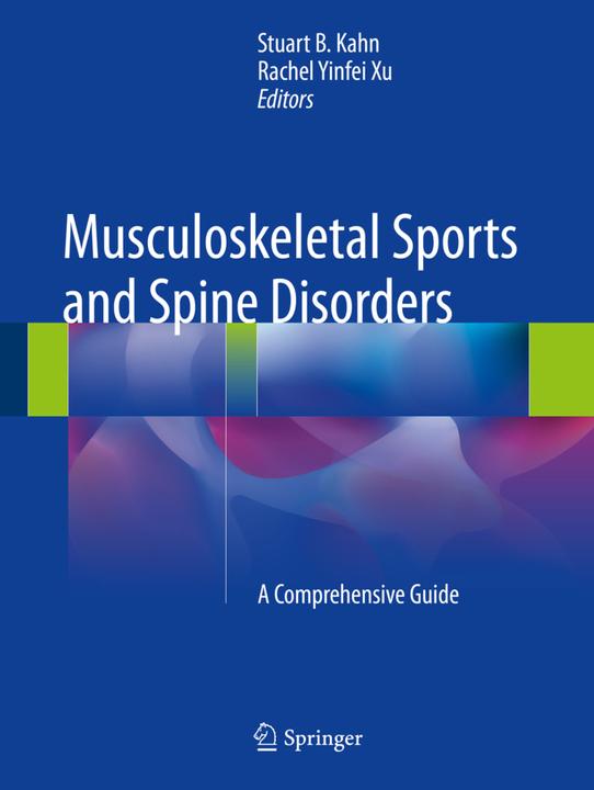Energy Label Musculoskeletal Sports and Spine Disorders (English, Stuart B. Kahn, Rachel Yinfei Xu, 2018)