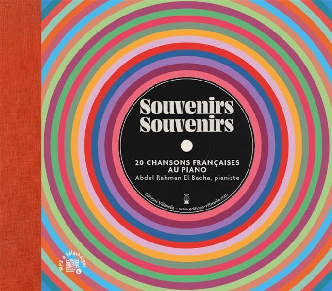 Produktbild La Mer Souvenirs souvenirs : 20 chansons françaises au piano (Französisch, Rahman El Bacha Abdel, 2023)