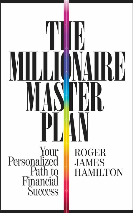 Produktbild The Millionaire Master Plan: Your Personalised Path to Financial Success (Englisch, Roger James Hamilton, 2014)